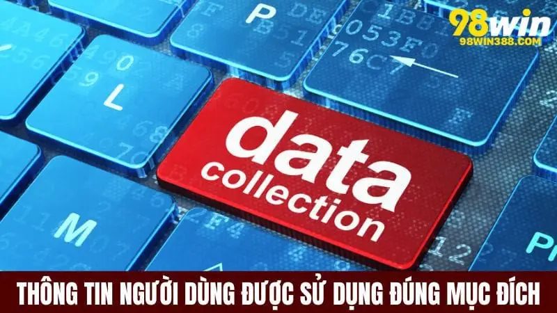 Thông tin người chơi được thu thập và sử dụng đúng mục đích