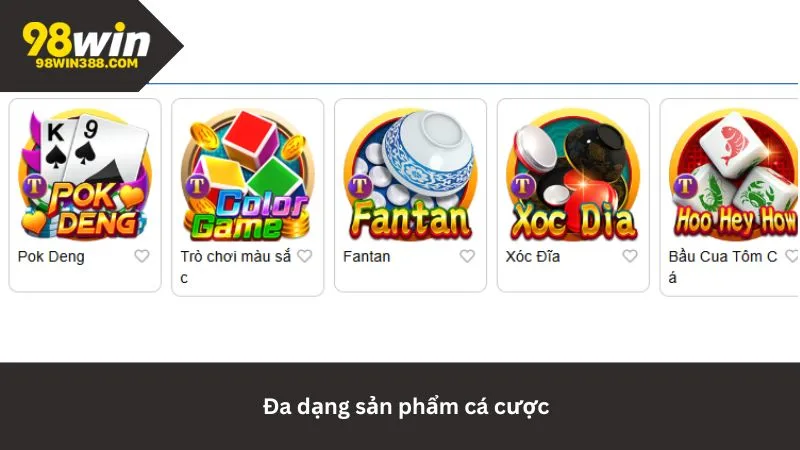 Đa dạng sản phẩm cá cược