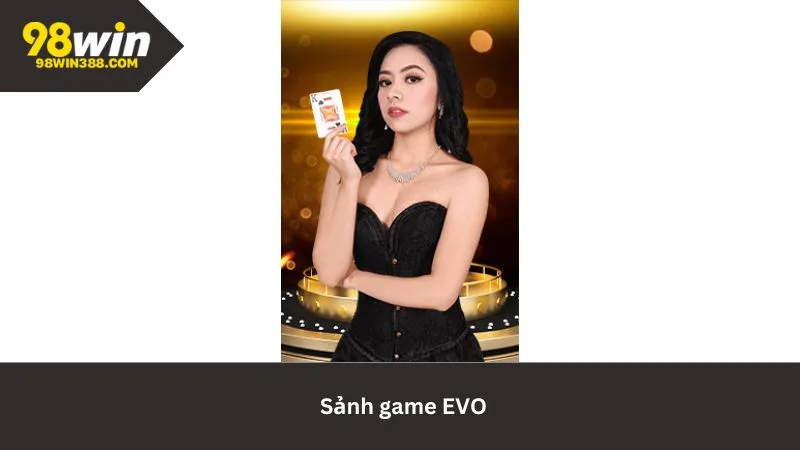 Chơi game tại sảnh Evoplay