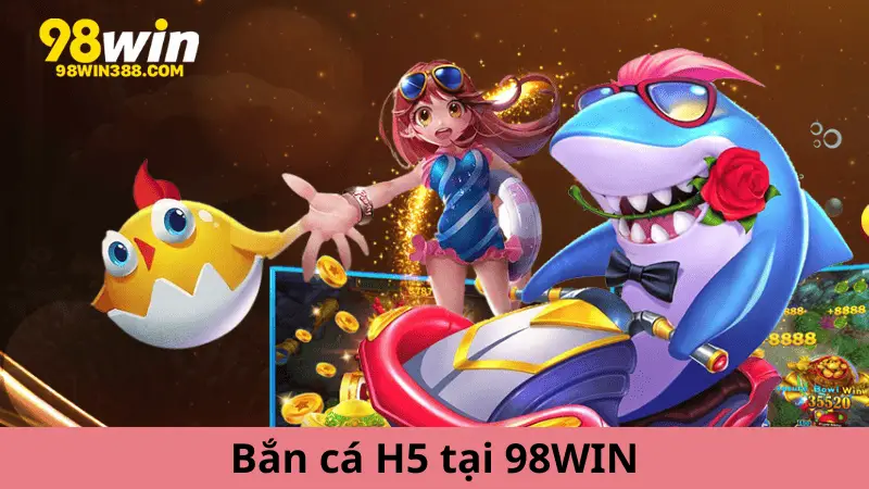 Bắn cá H5