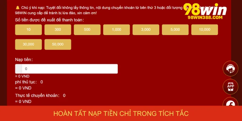 Hoàn tất nạp tiền chỉ trong tích tắc