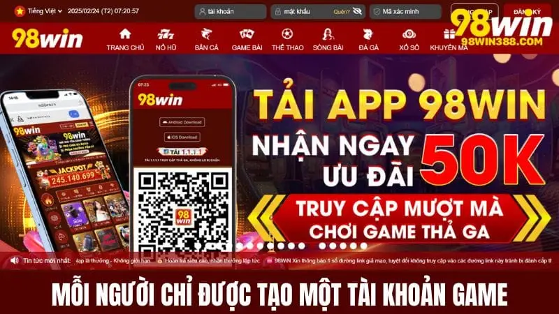Mỗi người chơi chỉ được tạo một tài khoản game