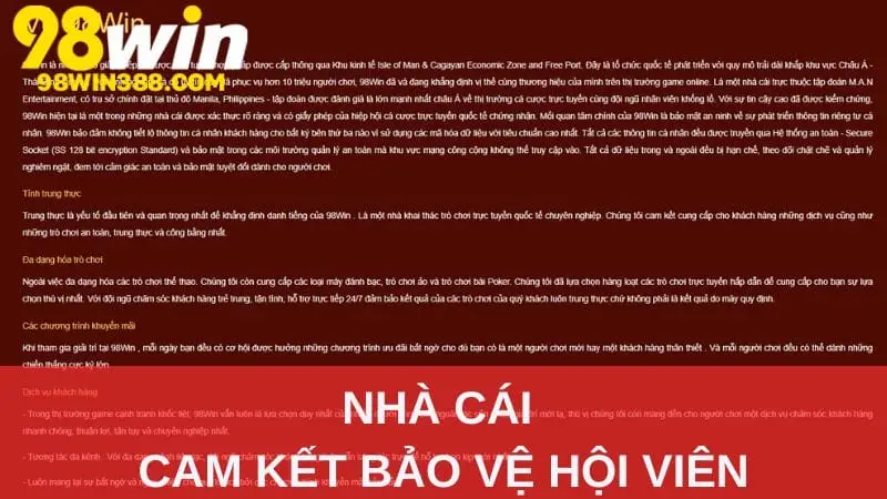 Nhà cái 98WIN cam kết bảo vệ hội viên