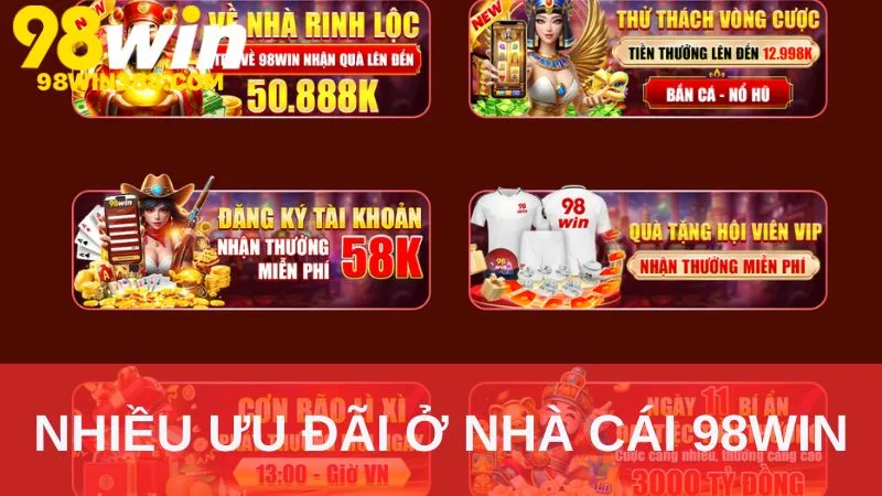 Nhiều ưu đãi ở nhà cái 98WIN