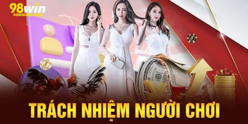 Nhiệm vụ và trách nhiệm của người chơi