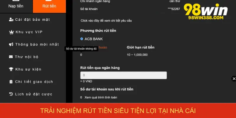 Trải nghiệm rút tiền siêu tiện lợi tại nhà cái